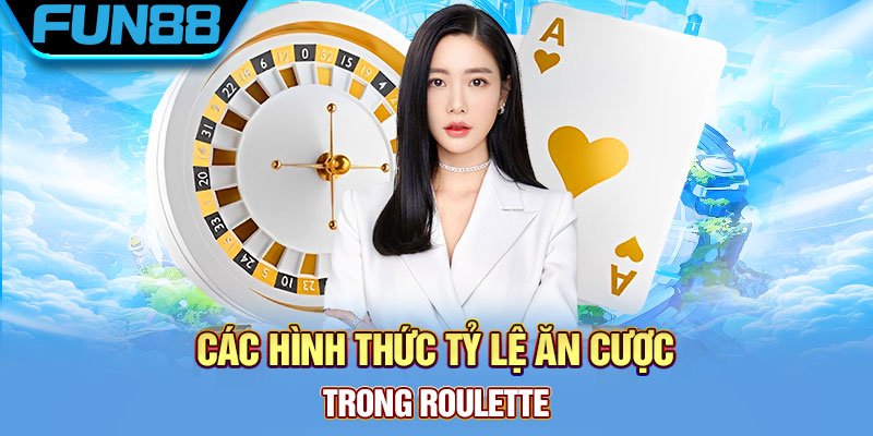 Tỷ lệ ăn thưởng trong Roulette 