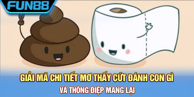 Thông điệp mơ thấy cứt