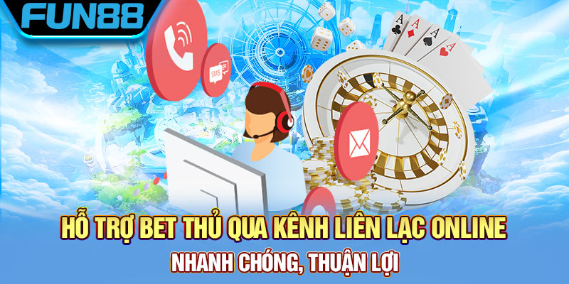 Hỗ trợ người chơi qua kênh liên lạc trực tuyến