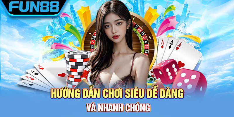 Hướng dẫn cách chơi