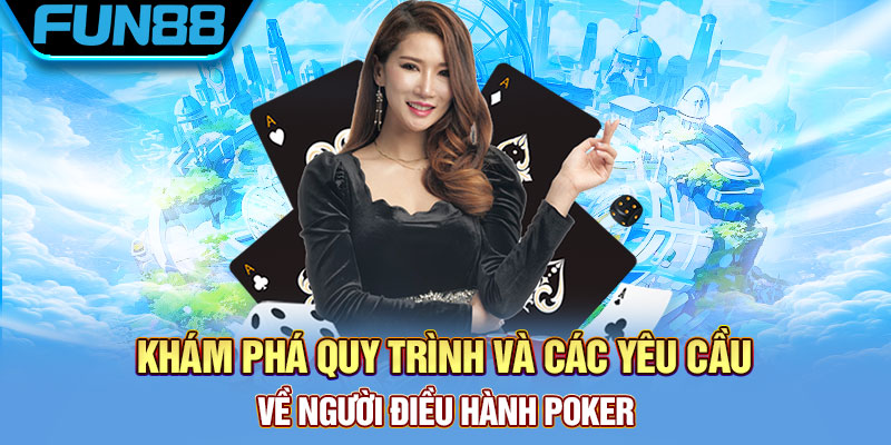 Kỹ năng và yêu cầu đối với một Dealer là gì?