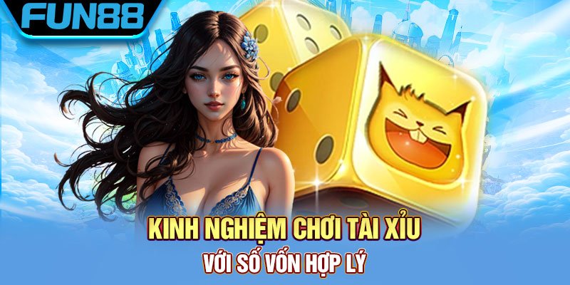 Tham gia kèo với số tiền hợp lý