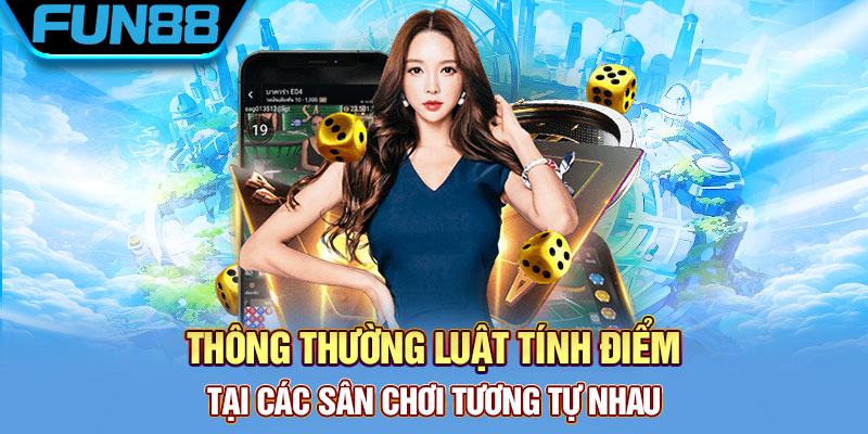 Luật tính điểm cơ bản