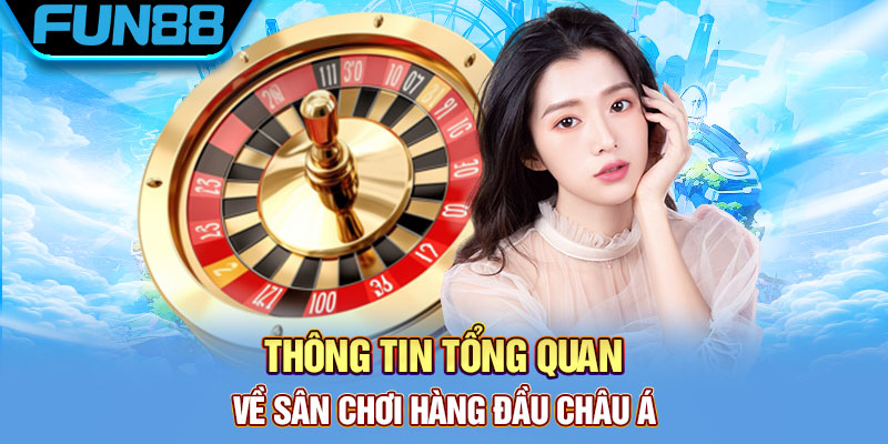 Nhà cái hàng đầu Fun88